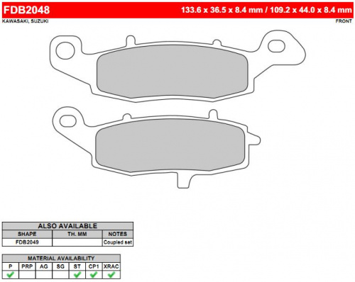 фото Колодки тормозные Ferodo FDB2048 P FDB 2048 P BREMBO	07KA19  <br>
BREMBO	07KA1907 <br>
BREMBO	07KA19SA <br>
BREMBO	07KA19SC <br>
CL BRAKES	2383 <br>
EBC	FA229 <br>
EBC	FA237 <br>
GALFER	FD174 <br>
GALFER	FD 174 <br>
LUCAS/TRW	MCB682 <br>
NEWFREN	FD0228 <br>
NEWFREN	.FD.0228 <br>
SBS	705 <br>
VESRAH	VD 352,  , OEM Kawasaki	43082 0009  <br>
OEM Kawasaki	43082 0050 <br>
OEM Kawasaki	43082 0051 <br>
OEM Kawasaki	43082 0061 <br>
OEM Kawasaki	43082 1177 <br>
OEM Kawasaki	43082 1187 <br>
OEM Kawasaki	43082 1223 <br>
OEM Kawasaki	43082 1234 <br>
OEM Suzuki	59301 33820 <br>
OEM Suzuki	59301 33830 <br>
OEM Suzuki	59302 33810 <br>
OEM Suzuki	59302 33830 <br>
OEM Suzuki	59302 33880 <br>
OEM Suzuki	59302 33890, 